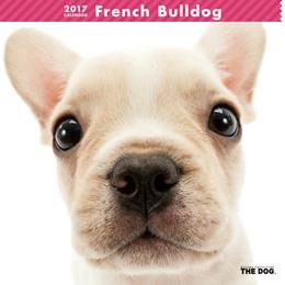 THE DOG 2017年 カレンダー フレンチブルドッグ